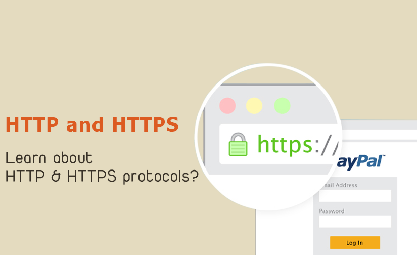 What is HTTP, HTTPS? Learn about HTTP & HTTPS protocols?